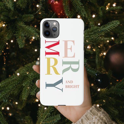 Modern Colorful Merry and Bright  Happy Holidays iPhone 11Pro Max Case