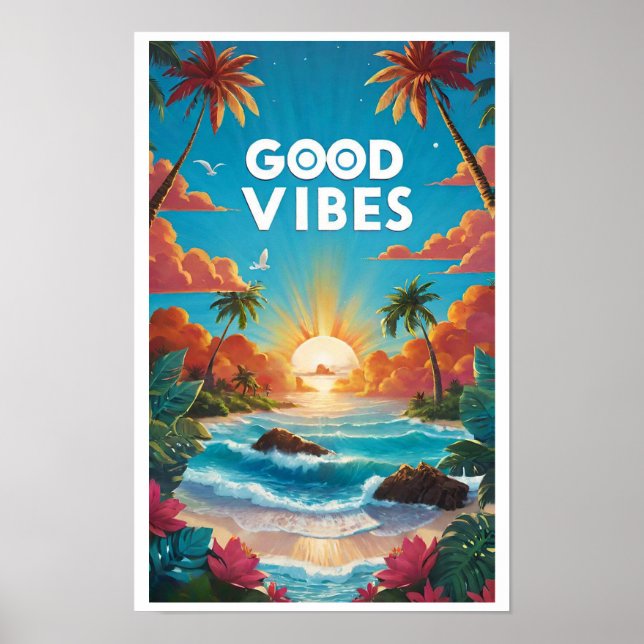 Modern Colorful Tropical Good Vibes Positivity Poster (Front)