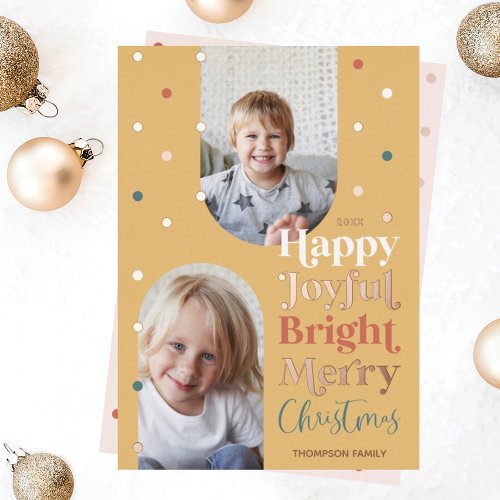 Modern Confetti Happy Joyful Bright Two Photo Arch Foil Holiday Card