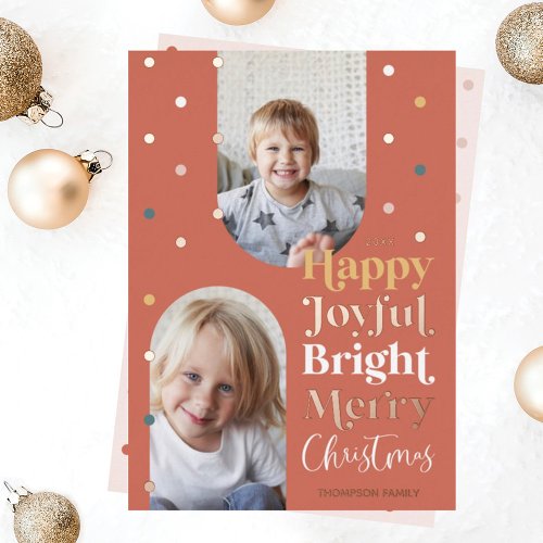 Modern Confetti Happy Joyful Bright Two Photo Arch Foil Holiday Card