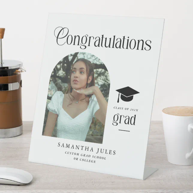 Modern Congratulations Grad Photo Graduation Arch Pedestal Sign | Zazzle