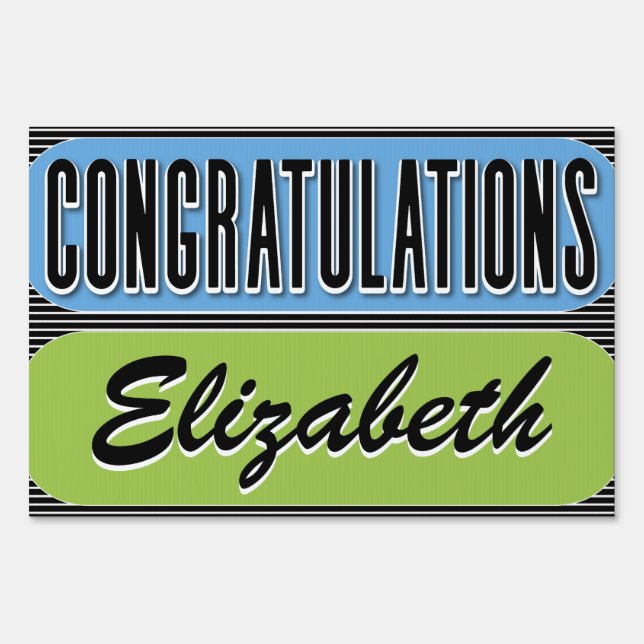 Modern Congratulations Shout Out Sign (Front)