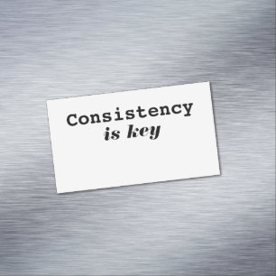 Modern Consistency Is Key Motivational Typography Business Card Magnet