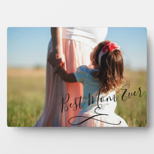 Modern Cool Best Mom Ever Photo  Plaque