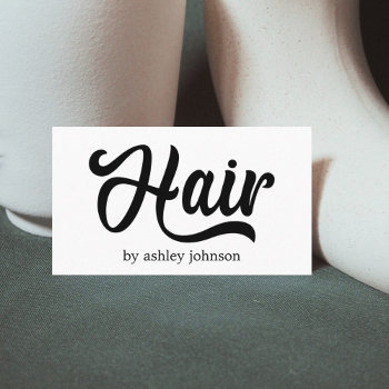 Modern Cool Bold Black White Hair Salon Business Card by pro_business_card at Zazzle