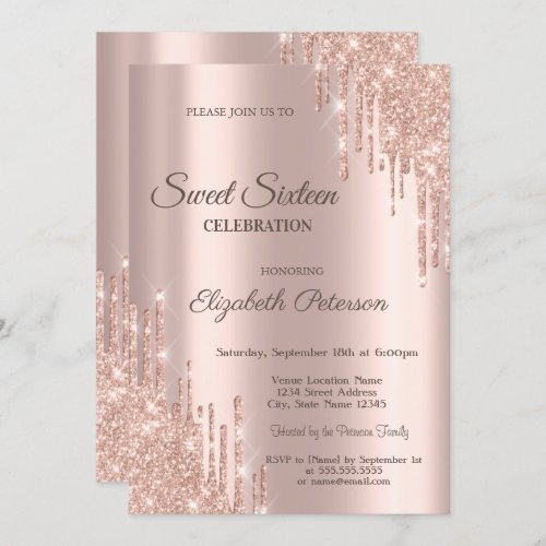 Modern Cool Glitter Drips Rose Gold  Sweet 16 Invitation