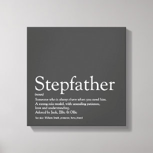 Modern Cool Gray Stepfather Stepdad Quote Canvas Print