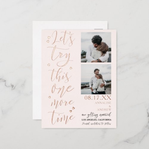 Modern cool script 2 photos lets try save the date foil invitation postcard
