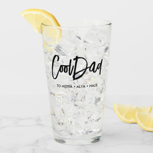 Modern CoolDad Script Kids Name Fathers Day Glass