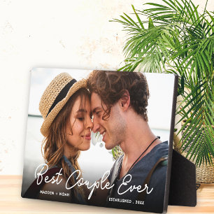 Modern Couple Love Photo Best Couple Ever Script Plaque