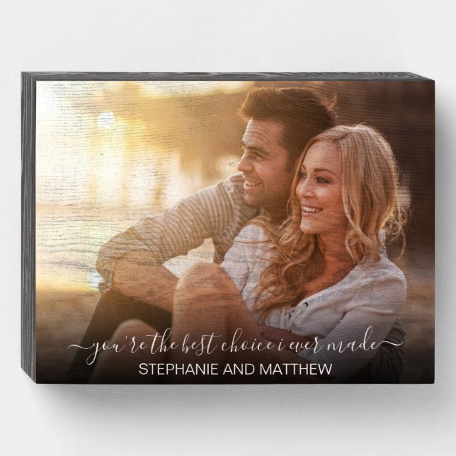 Modern Couple Photo Best Choice Ever Personalized Wooden Box Sign (Front Horizontal)