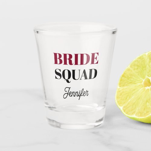 Modern Cranberry Bride Squad Name Shot Glass
