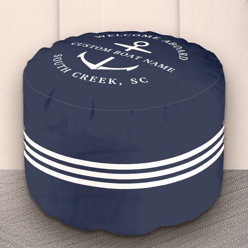 Modern Custom Boat Name Welcome Aboard Nautical Pouf