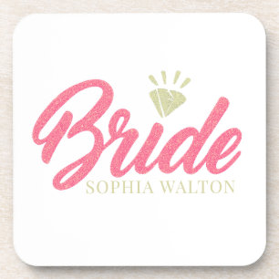 Modern Custom Bride Name Pink Glittery Diamond  Beverage Coaster