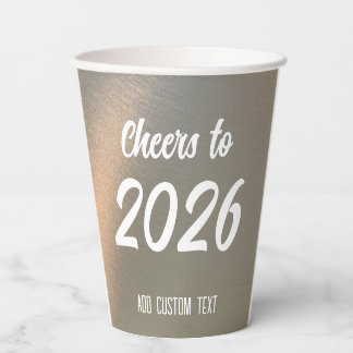 Modern Custom Brushed Metal 2026 New Years Party Paper Cups