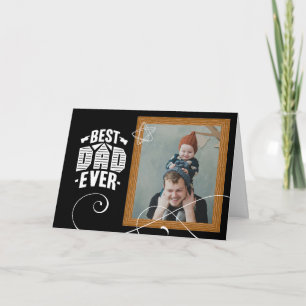 Modern Custom Father's Day Cards  'Best Dad Ever'