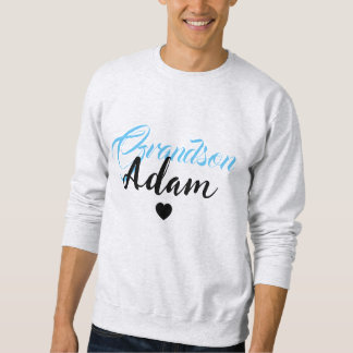 Modern Custom Grandson Name - Unique Personalized Sweatshirt