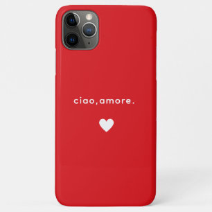 Modern Custom Italian Quote Hi Love Red White Text iPhone 11 Pro Max Case