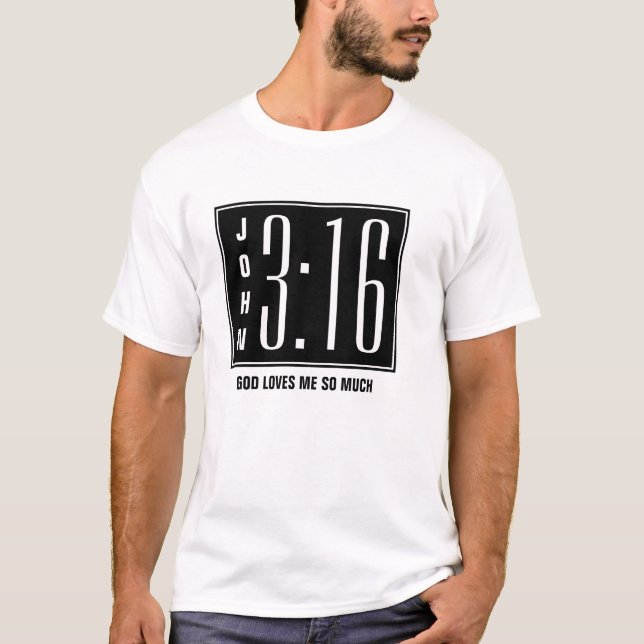 Modern Custom John 3:16 T-Shirt (Front)