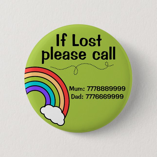Modern Custom Lost Missing Child Id Rainbow Badge Button (Front)