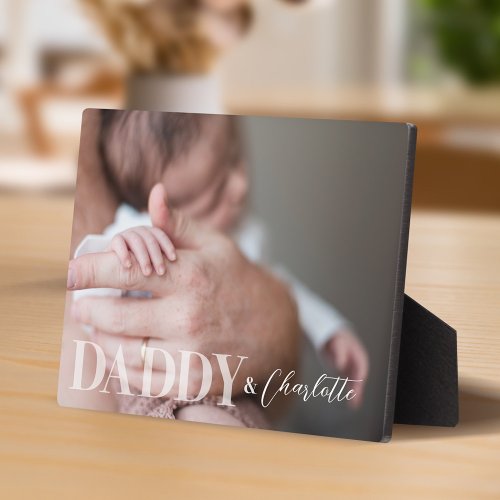 Modern Custom Photo Daddy  Baby Name Keepsake Plaque