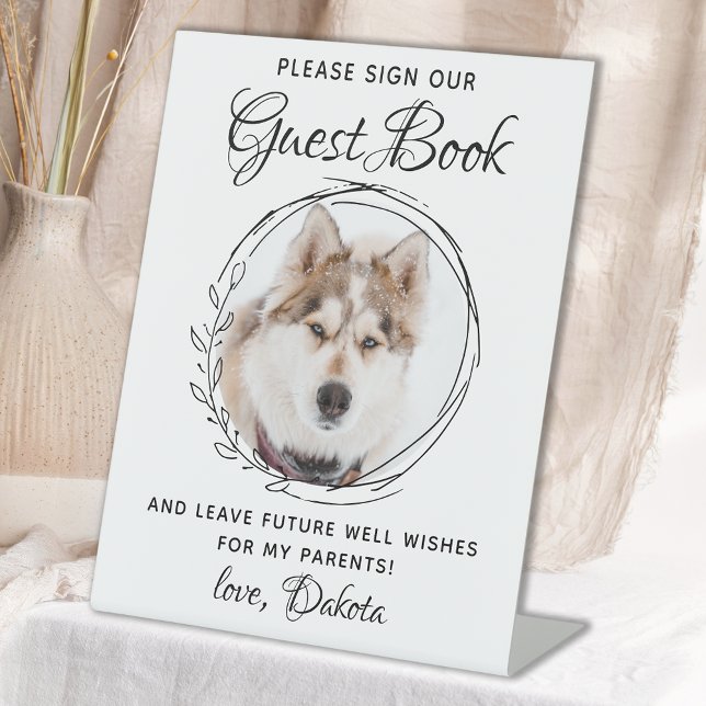 Modern Custom Photo Pet Wedding Guest Book Pedestal Sign (Creator Uploaded)