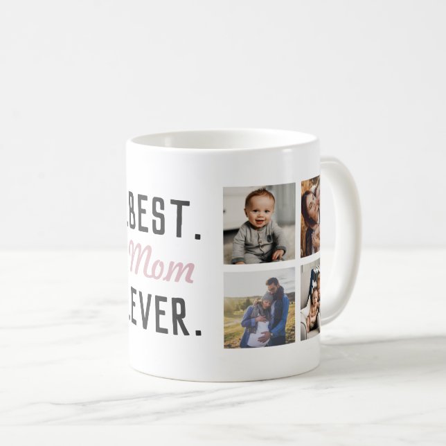 Modern Custom Photo Pink Best Mom Ever Mug (Front Right)