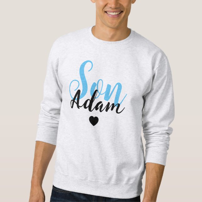 Modern Custom Son Name - Cool Personalized Sweatshirt (Front)