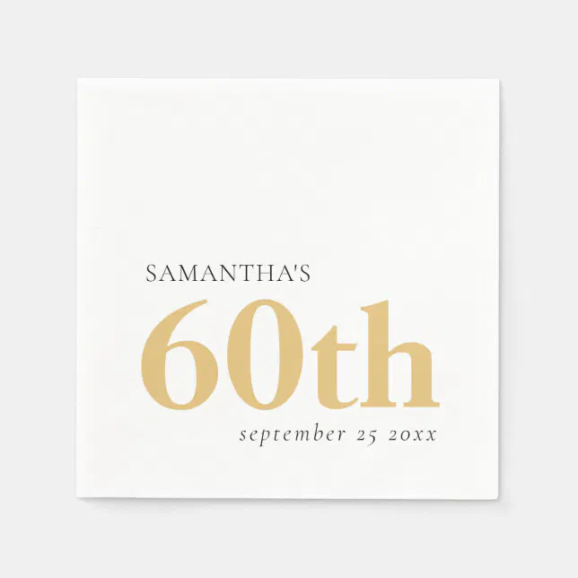 Modern Custom Text Black Gold 60th Name Date Napkins | Zazzle