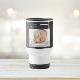 Modern Cute Baby Photo | Beauty Quote Travel Mug