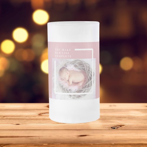 Modern Cute Baby Photo  Pink  White  Quote  Frosted Glass Beer Mug