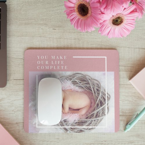 Modern Cute Baby Photo  Pink  White  Quote  Mouse Pad