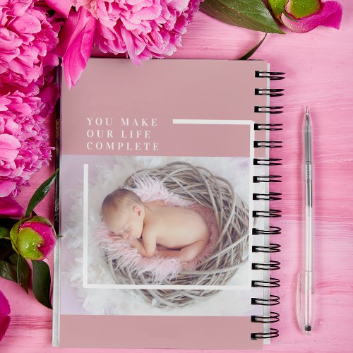 Modern Cute Baby Photo  Pink  White  Quote  Notebook