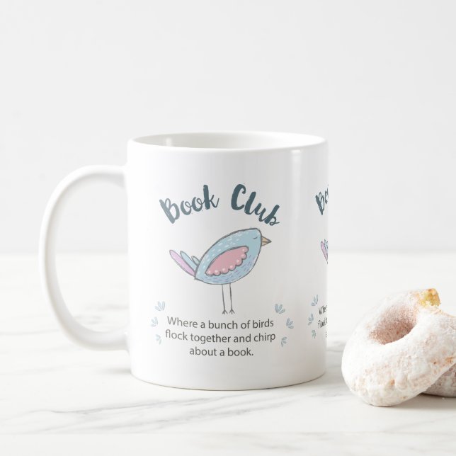 Modern Cute Bird Book Club Reading Group Funny Coffee Mug (With Donut)