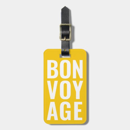 Modern Cute Funny Bold bon voyage Bright Yellow Luggage Tag