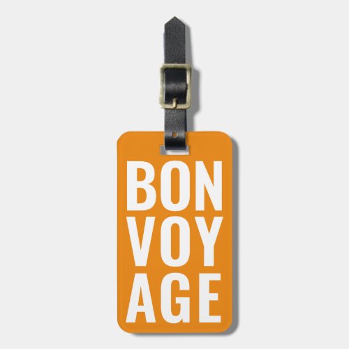 Modern Cute Funny Bold bon voyage Neon Orange Luggage Tag