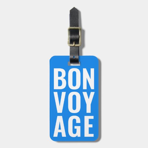Modern Cute Funny Bold bon voyage Neon Teal Blue Luggage Tag