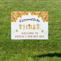 Modern Cute It’s so sweet to bee 3rd bday welcome