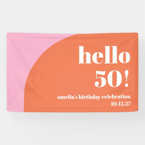 Modern Cute Pink Orange Arch 50th Birthday Custom  Banner