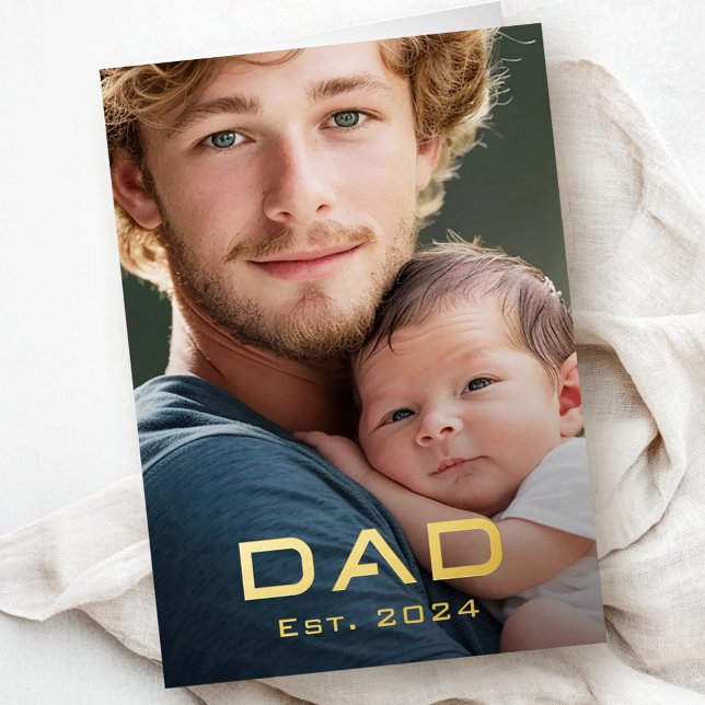 Modern dad est year father's day new baby photo foil greeting card (Modern dad est year father's day new baby photo foil greeting card)