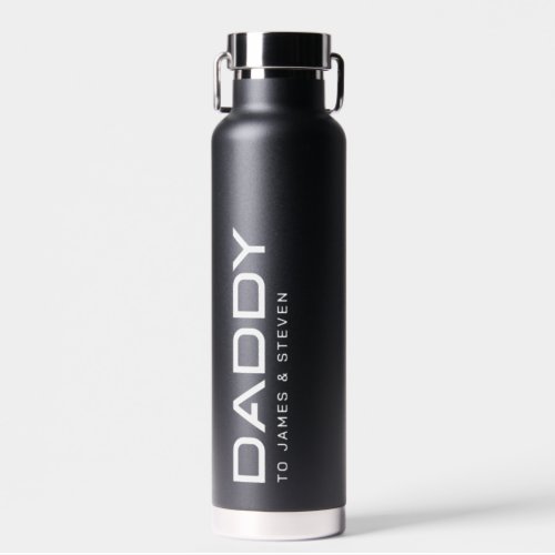 Modern daddy fathers day kids names black water bottle