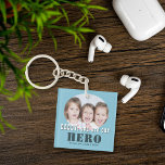 Modern Daddy you are our Hero Photo Father`s Day Keychain<br><div class="desc">Modern Daddy you are our Hero Photo Father`s Day Keychain. Modern typography and a photo in a round frame. You can change daddy into dad,  papa,  pap, ...  and add your photo and names. A cute gift and a sweet keepsake for Father`s Day for dad.</div>