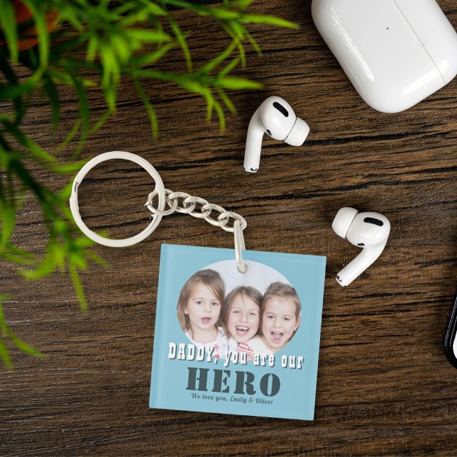 Modern Daddy you are our Hero Photo Father`s Day Keychain (Creator Uploaded)
