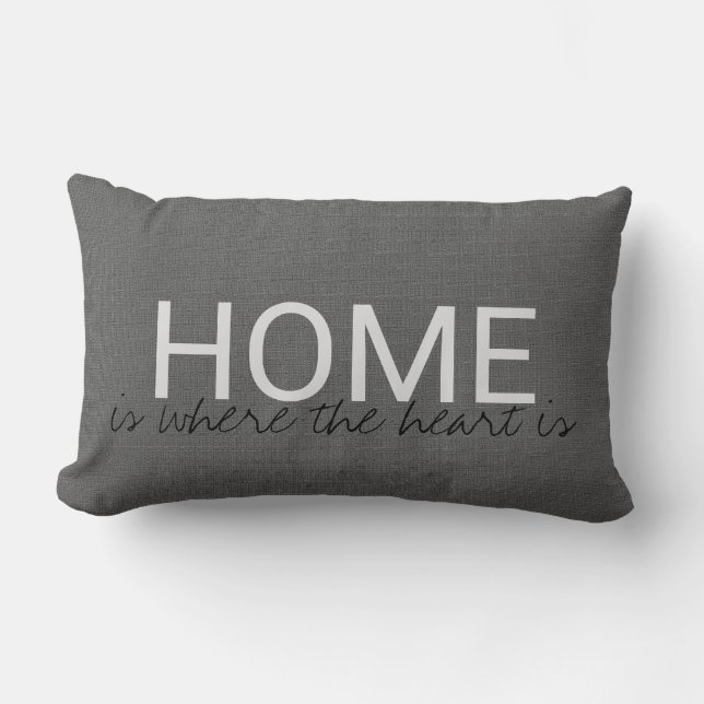 Modern dark gray burlap HOME "where the heart is" Lumbar Pillow (Front)