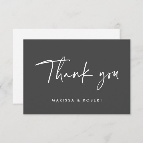 Modern Dark Gray Handwritten Script Wedding Thank You Card