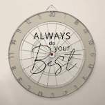 Modern Dart Board<br><div class="desc">Elevate your game room or office with this modern minimalist dartboard featuring the motivational quote "Always do your best" in chic typography. The neutral tones blend seamlessly with any decor,  making it both a functional piece and a stylish statement. Perfect for those who appreciate simplicity and elegance.</div>