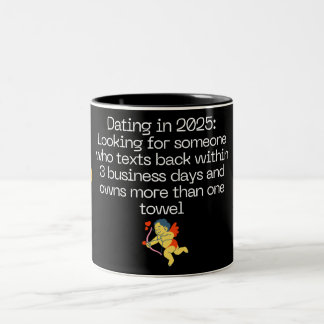Modern Dating Humor Coffee Mug | Texting Joke | Si