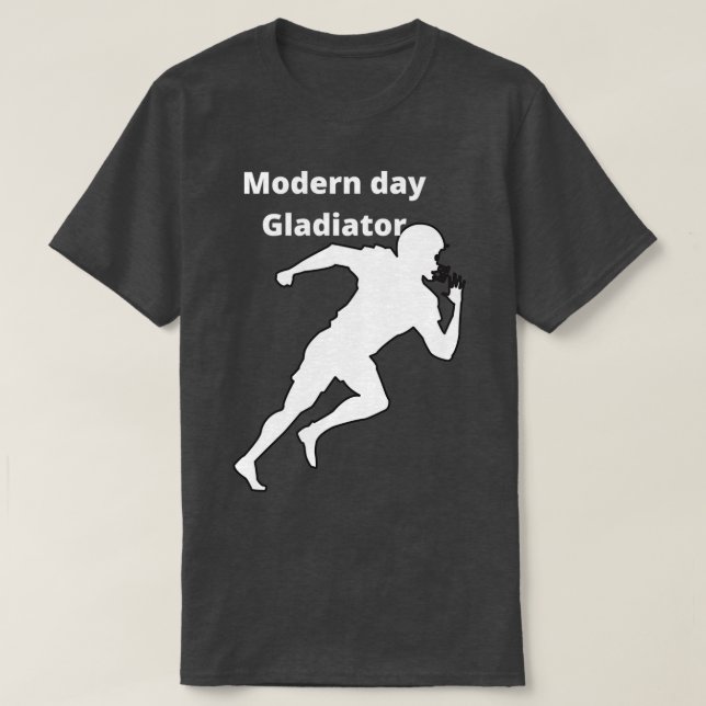 Modern day Gladiator  (3)  T-Shirt (Design Front)