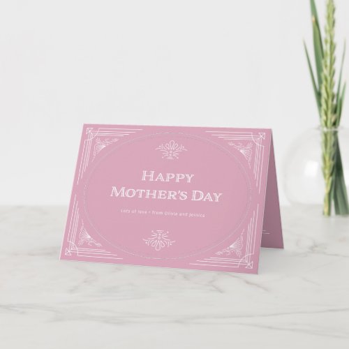 Modern Deco  Happy Mothers Day Pink Card