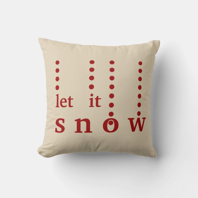 Modern Decorative Let it Snow Typography Throw Pillow (Front)
